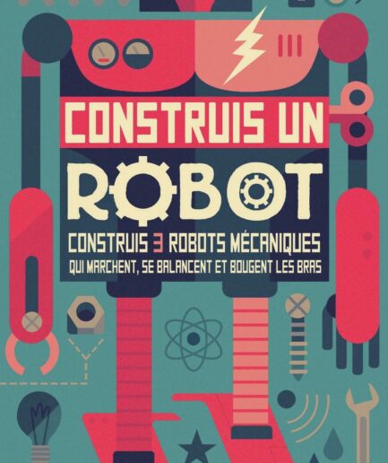 Construis un robot