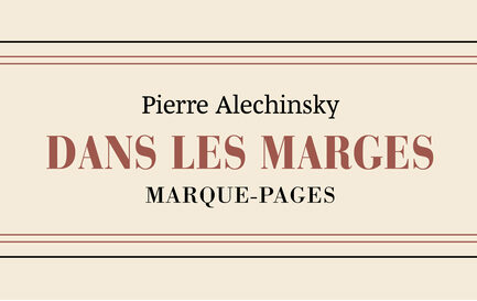 Coffret de marque-pages « Dans les marges » par Pierre Alechinsky