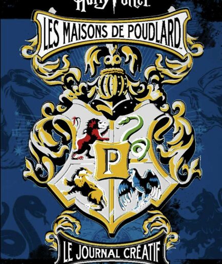 Harry Potter : Le journal créatif - Les maisons de Poudlard