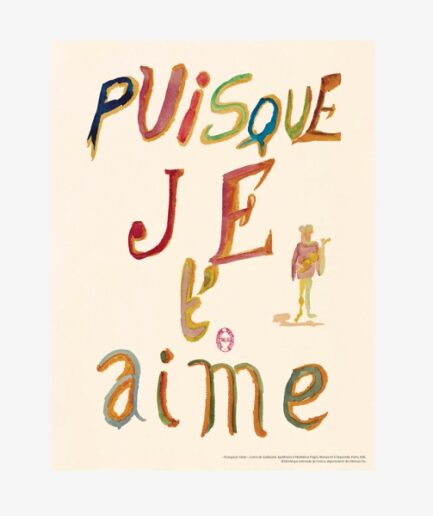 Calligramme d’Apollinaire – Puisque je t'aime