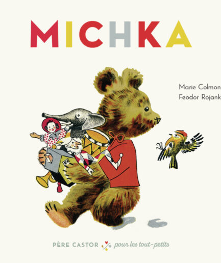 Michka - Père Castor pour les tout-petits