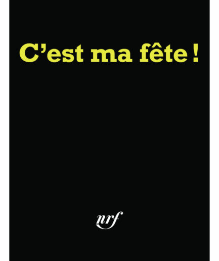 Carnet Série Noire « C'est ma fête ! »