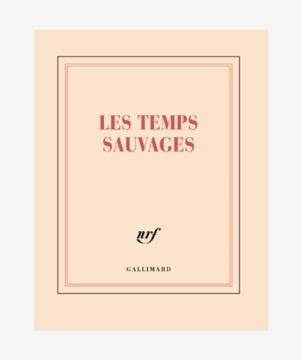 Carnet carré «Les temps sauvages»