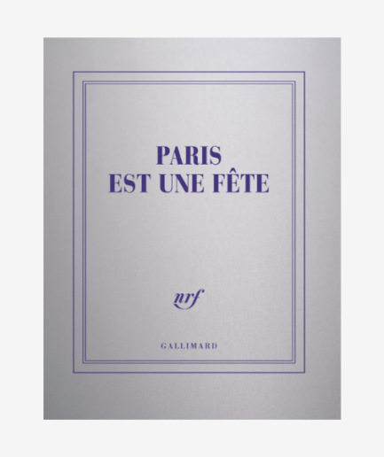 Carnet carré «Paris est une fête»