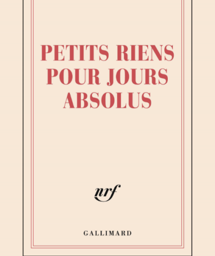 Carnet ligné "Petits riens pour jours absolus"