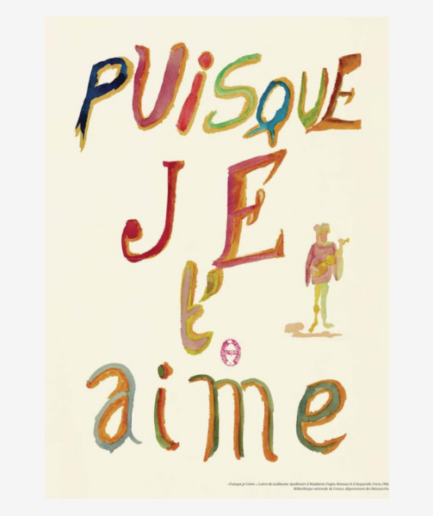 Affiche «Apollinaire – Puisque je t’aime» - 30 x 40 cm